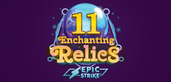 Play 11 Enchanting Relics at ICE36