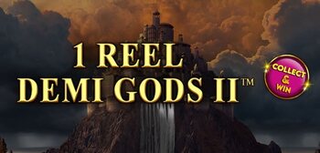 Play 1 Reel Demi God II at ICE36