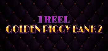 Play 1 Reel - Golden Piggy Bank 2 at ICE36