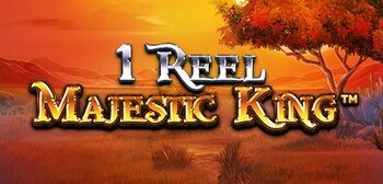 Play 1 Reel Majestic King at ICE36