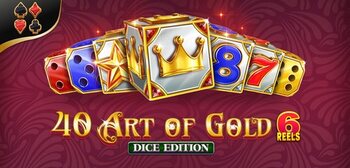 Play 40 Art Of Gold 6 Reels Dice Edition at ICE36