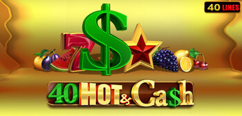 Play 40 Hot and Cash at ICE36