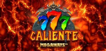 Play 777 Caliente Megaways at ICE36