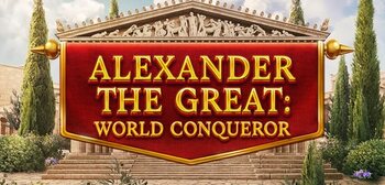 Play Alexander The Great World Conqueror at ICE36