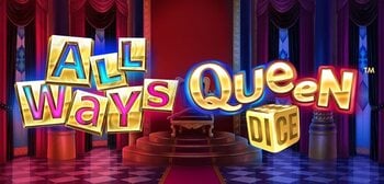 Play All Ways Queen Dice at ICE36