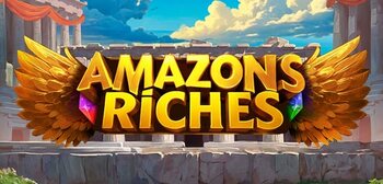 Play Amazons Riches at ICE36