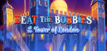 Play Beat the Bobbies At The Tower of London at ICE36