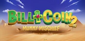 Play Bill & Coin 2 Mummy Mischief at ICE36