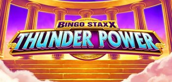 Play BINGO STAXX Thunder Power at ICE36