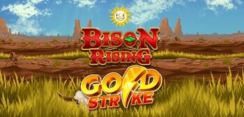 Play Bison Rising Gold Strike at ICE36
