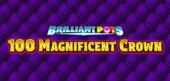 Play Brilliant Pots - 100 Magnificent Crown at ICE36