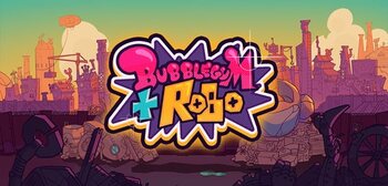 Play Bubblegum and Robo at ICE36