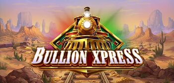 Play Bullion Xpress at ICE36