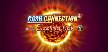 Play Cash Connection  - Sizzling Hot at ICE36