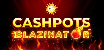 Play Cashpots Blazinator at ICE36