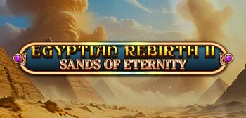Play Egyptian Rebirth II -Sands Of Eternity at ICE36