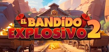 Play El Bandido Explosivo 2 at ICE36