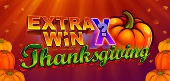 Play Extra Win X Thanksgiving at ICE36