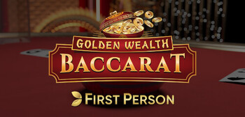 Play First Person Golden Wealth Baccarat at ICE36