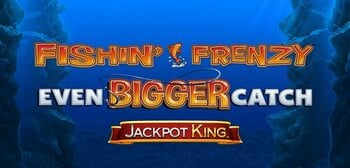 Play Fishin Frenzy Even Bigger Catch Jackpot King at ICE36