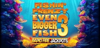 Play Fishin Frenzy Even Bigger Fish 3 Rapid Fire at ICE36