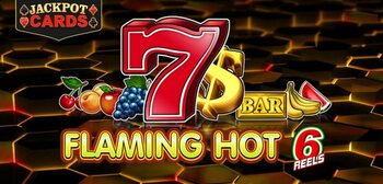 Play Flaming Hot 6 Reels at ICE36