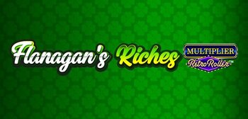 Play Flanagan's Riches Multiplier Retro Roller at ICE36