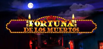 Play Fortuna de los Muertos at ICE36