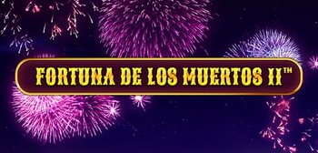 Play Fortuna de los Muertos II at ICE36