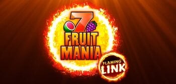 Play Fruit Mania Flaming Link at ICE36