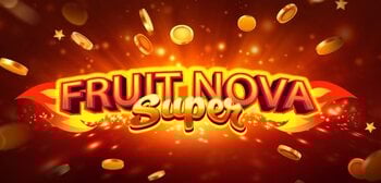 Play Fruit Super Nova at ICE36