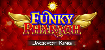 Play Funky Pharaoh Spin Boost Jackpot King at ICE36