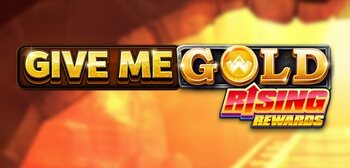 Play Give Me Gold Rising Rewards at ICE36