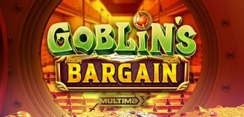 Play Goblin's Bargain MultiMax at ICE36