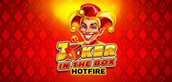 Play Joker in the Box Hotfire at ICE36