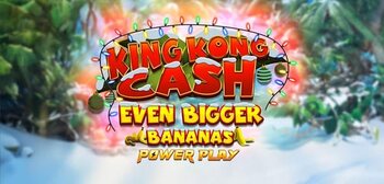 Play King Kong Cash Even Bigger Bananas Xmas at ICE36
