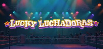 Play Lucky Luchadoras at ICE36