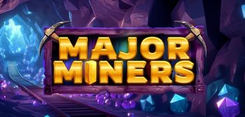 Play Major Miners at ICE36