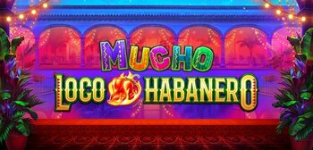 Play Mucho Loco Habanero at ICE36