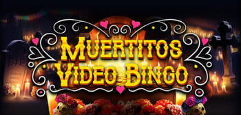 Play Muertitos Video Bingo at ICE36