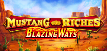 Play Mustang Riches Blazing Ways at ICE36
