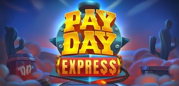 Play Payday Express at ICE36