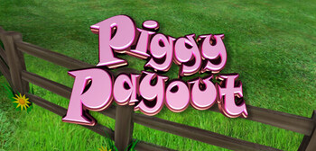 Play Piggy Payout at ICE36