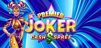 Play Premier Joker Cash Spree at ICE36