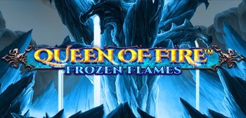 Play Queen Of Fire - Frozen Flames at ICE36