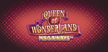Play Queen of Wonderland Megaways at ICE36