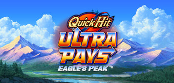 Play Quick Hit Ultra Pays Eagels Peak at ICE36