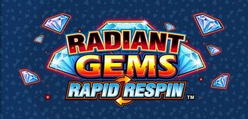 Play Radiant Gems Rapid Respin at ICE36