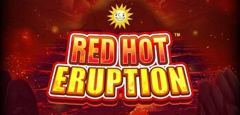 Play Red Hot Eruption at ICE36