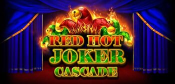 Play Red Hot Joker Cascade at ICE36